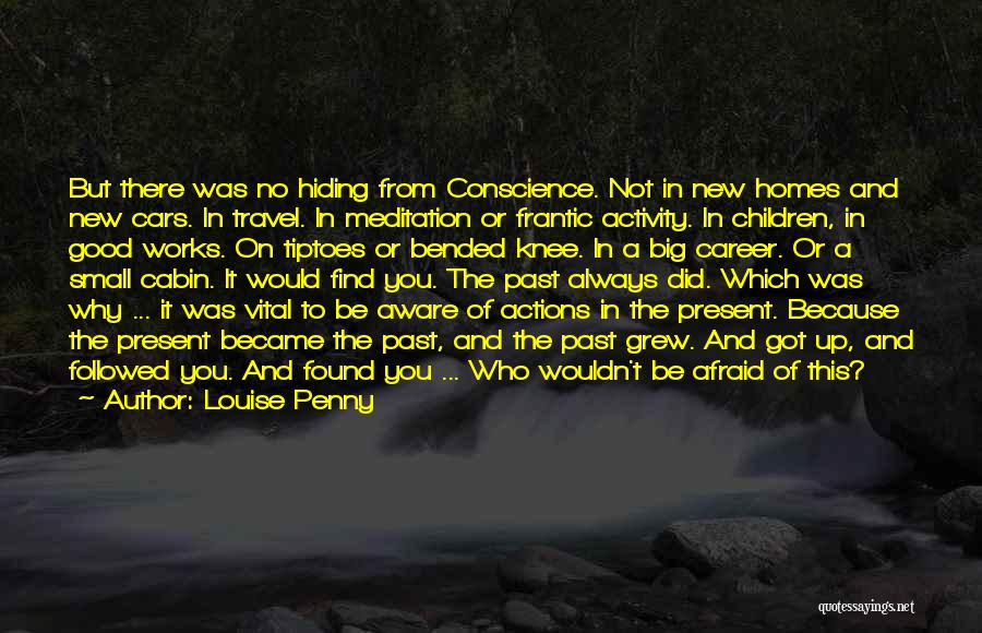 Frantic Quotes By Louise Penny