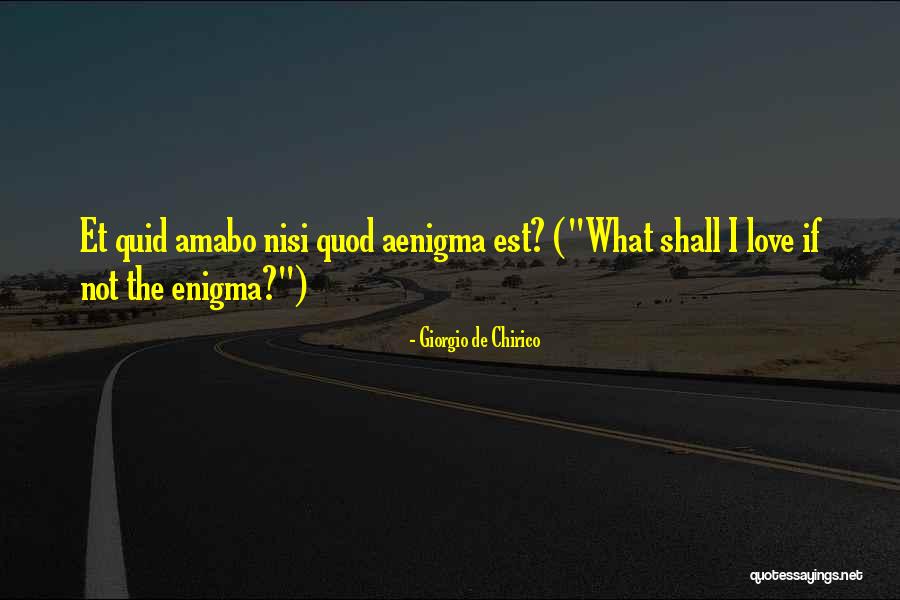 Frantonis Of Woodbury Quotes By Giorgio De Chirico Frantonis Of Woodbury Quotes By Giorgio De Chirico