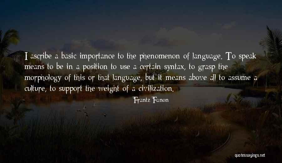 Frantz Fanon Quotes 1077335