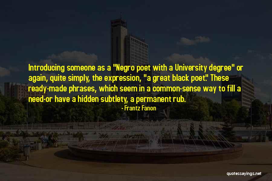 Frantz Fanon Quotes 1137064