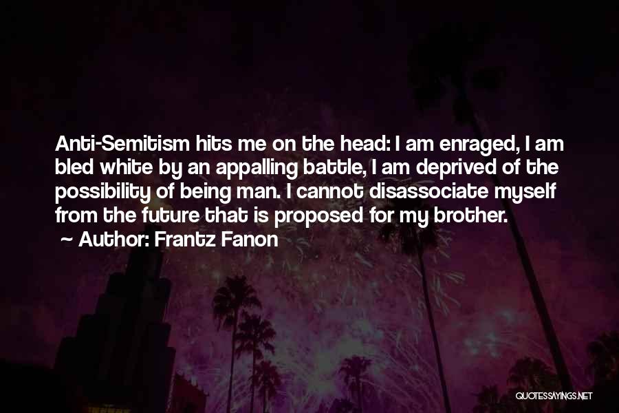 Frantz Fanon Quotes 1153663