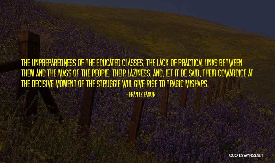 Frantz Fanon Quotes 1198116 Frantz Fanon Quotes 1198116