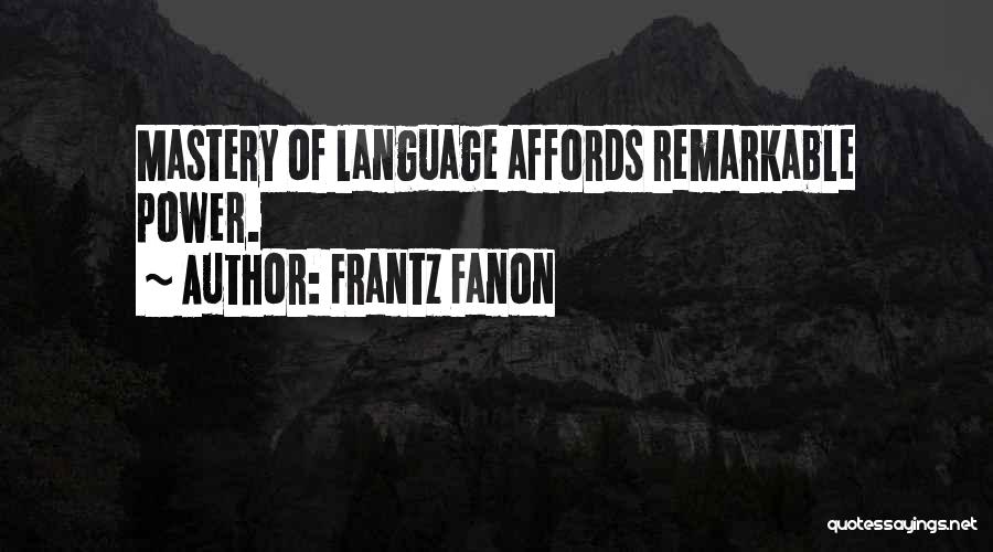 Frantz Fanon Quotes 1258821