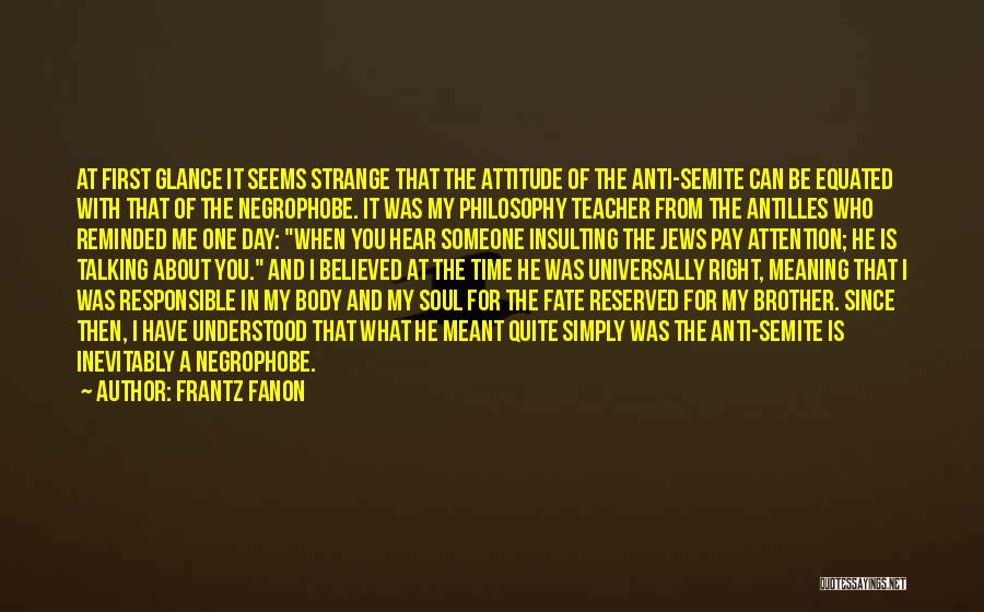 Frantz Fanon Quotes 154354