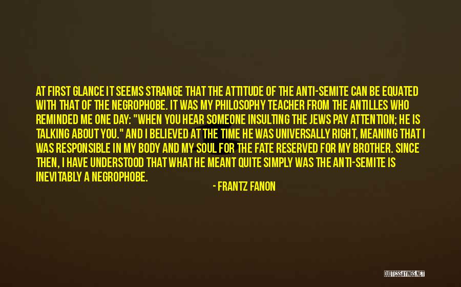 Frantz Fanon Quotes 154354