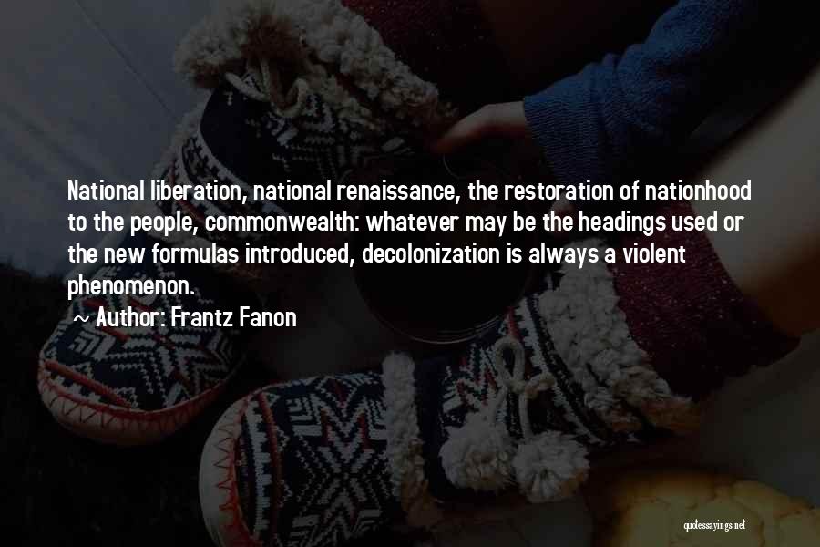 Frantz Fanon Quotes 1867849