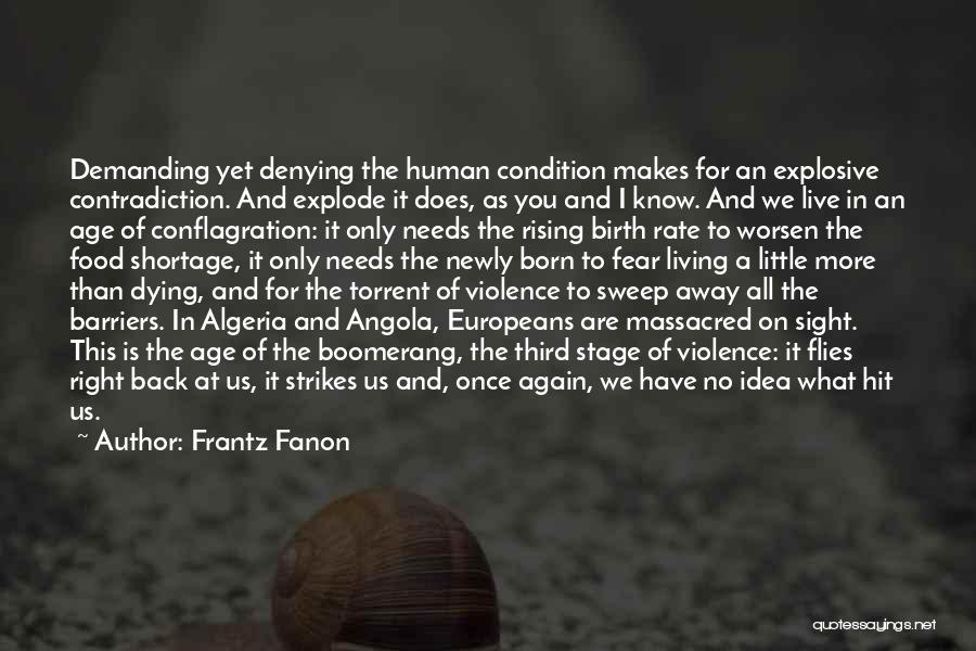 Frantz Fanon Quotes 360783