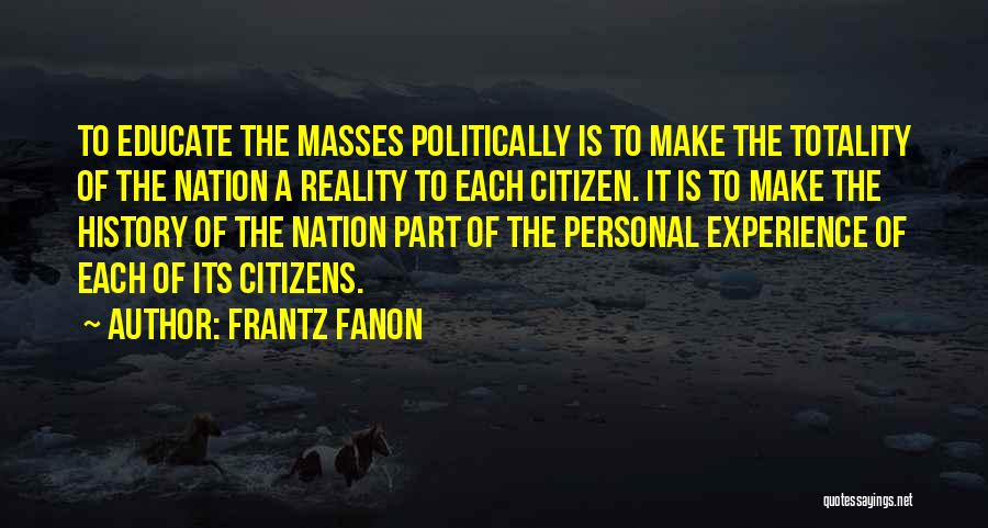 Frantz Fanon Quotes 438676