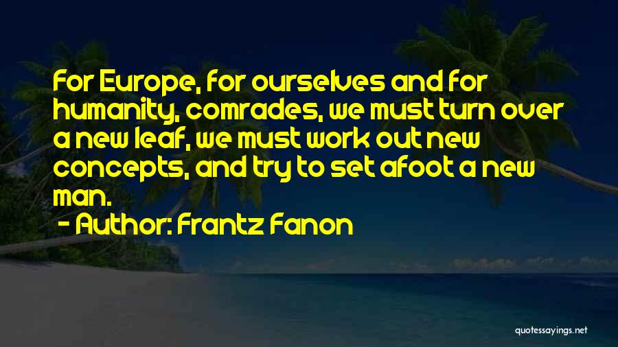 Frantz Fanon Quotes 478688