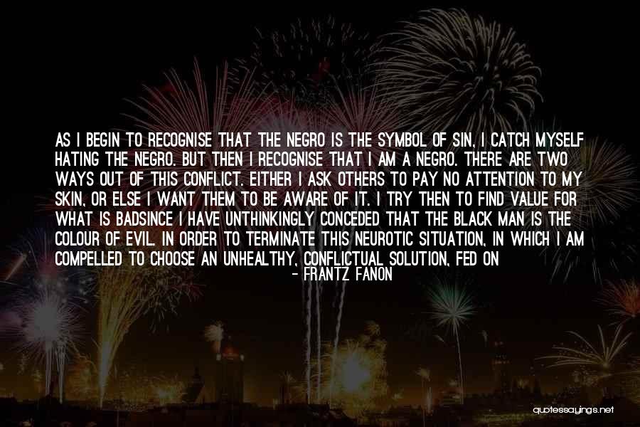 Frantz Fanon Quotes 527093 Frantz Fanon Quotes 527093