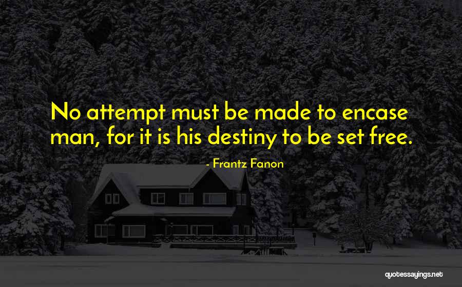 Frantz Fanon Quotes 531122 Frantz Fanon Quotes 531122