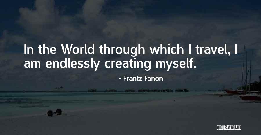 Frantz Fanon Quotes 541025 Frantz Fanon Quotes 541025