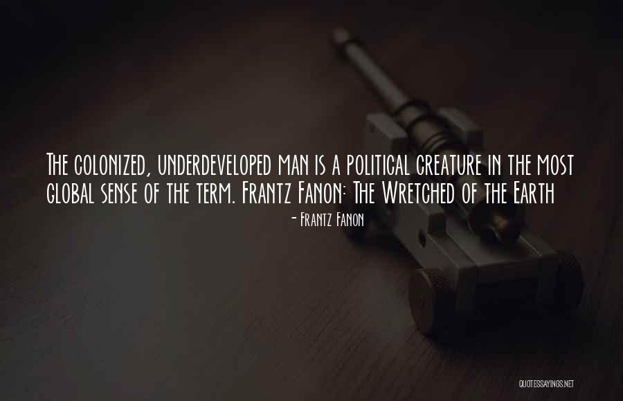 Frantz Fanon Quotes 558073 Frantz Fanon Quotes 558073
