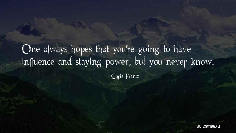 Frantz Quotes By Chris Frantz Frantz Quotes By Chris Frantz