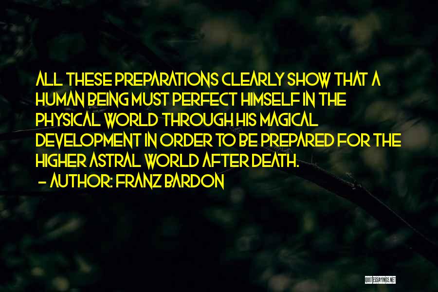 Franz Bardon Quotes 188876