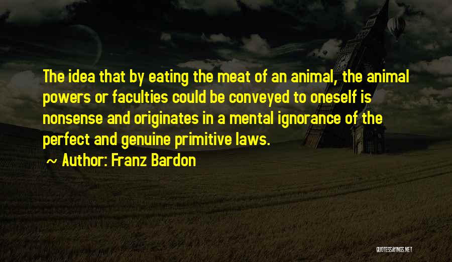 Franz Bardon Quotes 2141962
