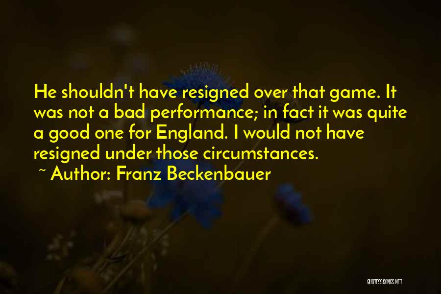 Franz Beckenbauer Quotes 393147