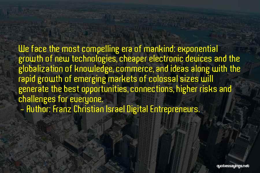 Franz Christian Israel Digital Entrepreneurs. Quotes 1091389