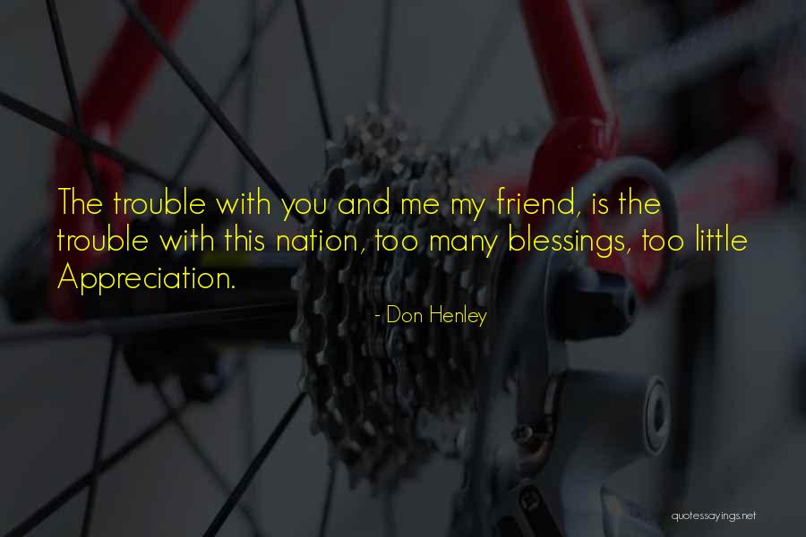 Franz Ferdinands Assassination Quotes By Don Henley Franz Ferdinands Assassination Quotes By Don Henley