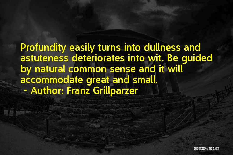 Franz Grillparzer Quotes 1295415