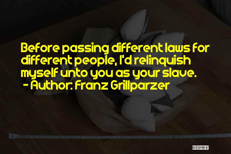 Franz Grillparzer Quotes 163051