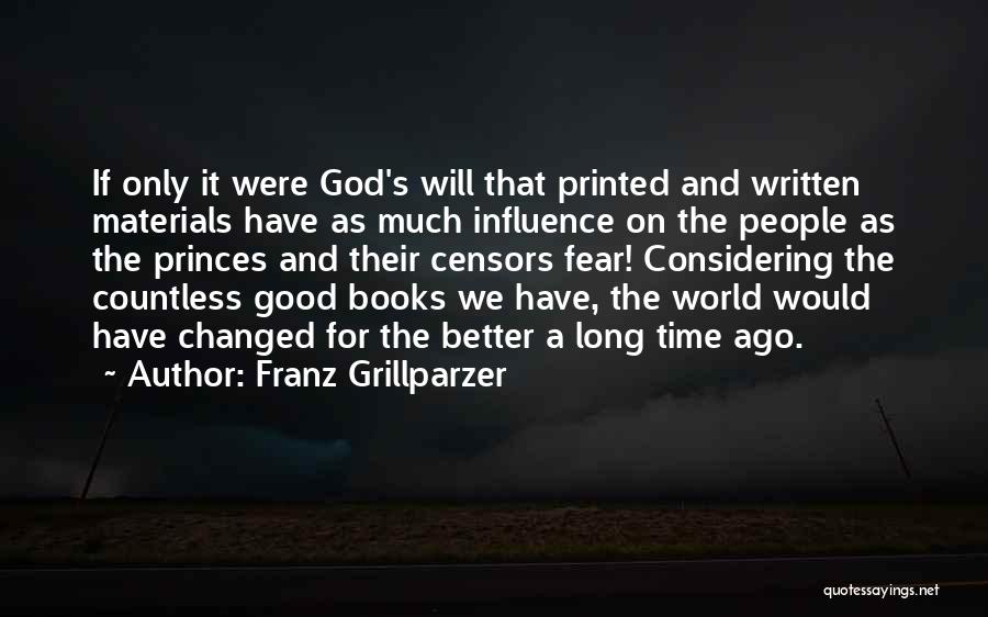 Franz Grillparzer Quotes 1934418
