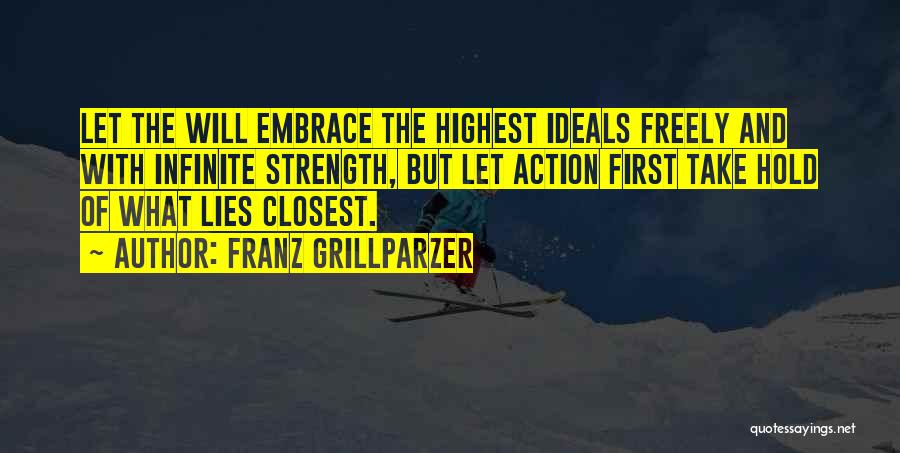 Franz Grillparzer Quotes 2217871