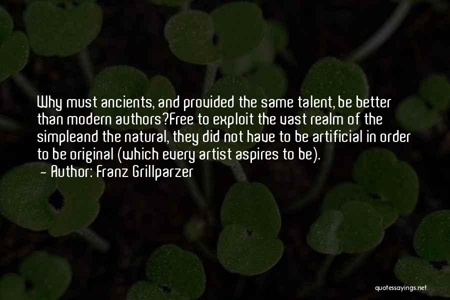 Franz Grillparzer Quotes 2249236