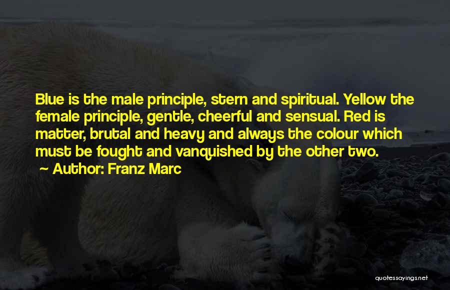 Franz Marc Quotes 1203311