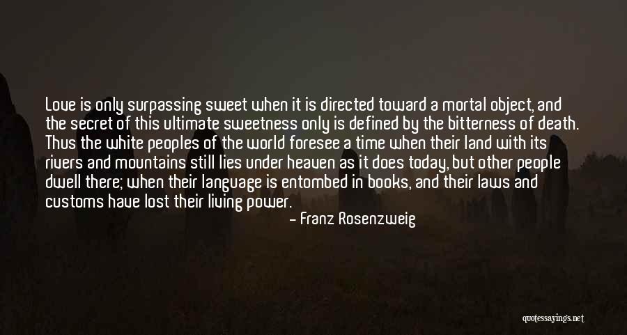 Franz Rosenzweig Quotes 1413678 Franz Rosenzweig Quotes 1413678