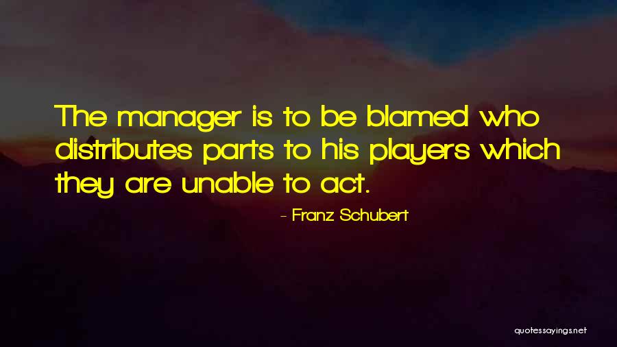 Franz Schubert Quotes 1452524 Franz Schubert Quotes 1452524