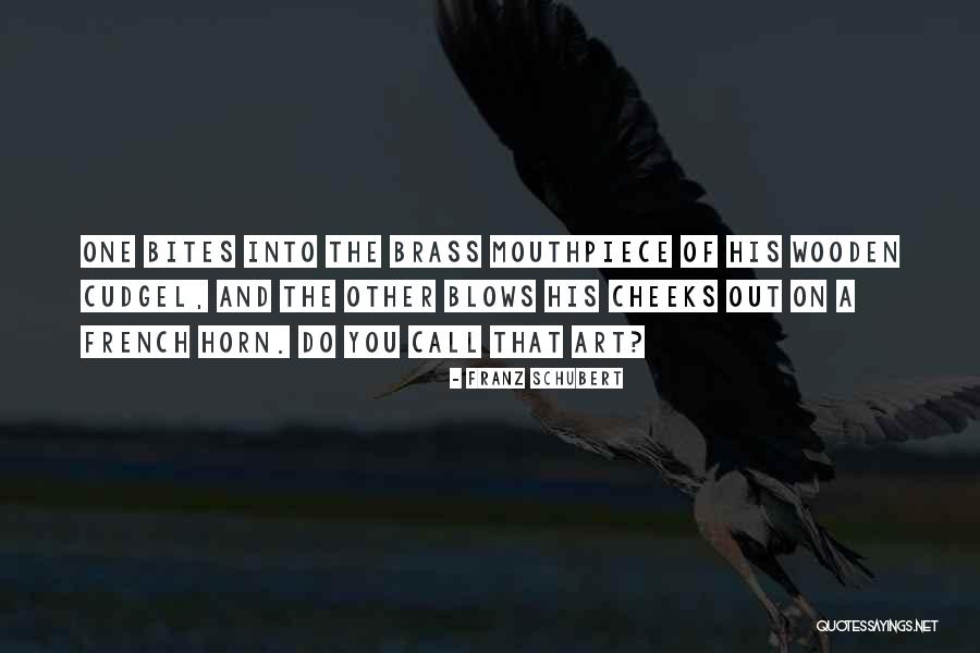 Franz Schubert Quotes 2112637 Franz Schubert Quotes 2112637