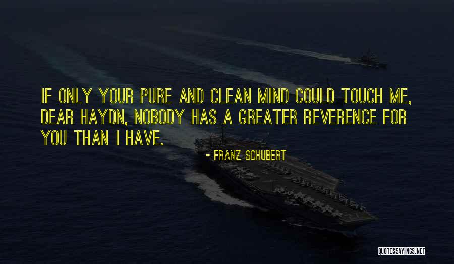 Franz Schubert Quotes 2255004 Franz Schubert Quotes 2255004