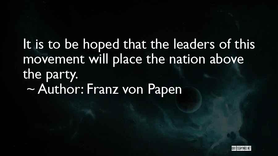 Franz Von Papen Quotes 495219