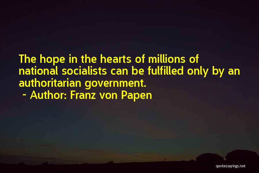 Franz Von Papen Quotes 760910