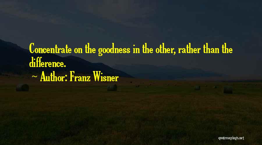 Franz Wisner Quotes 1527445