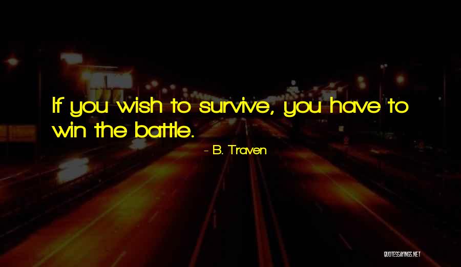 Franzel Well Drilling Quotes By B. Traven Franzel Well Drilling Quotes By B. Traven