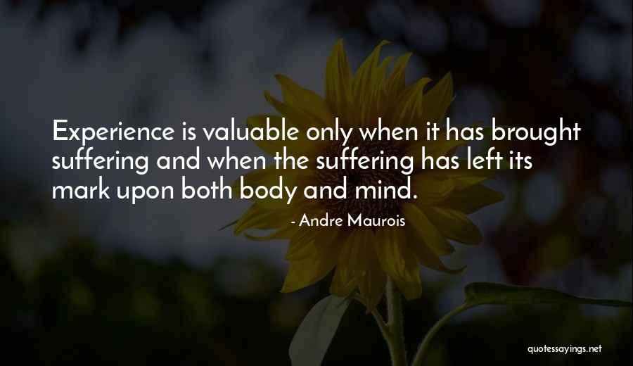 Franziska Braun Quotes By Andre Maurois Franziska Braun Quotes By Andre Maurois