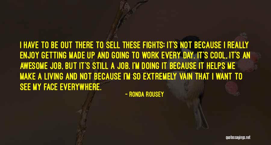 Franziska Braun Quotes By Ronda Rousey Franziska Braun Quotes By Ronda Rousey