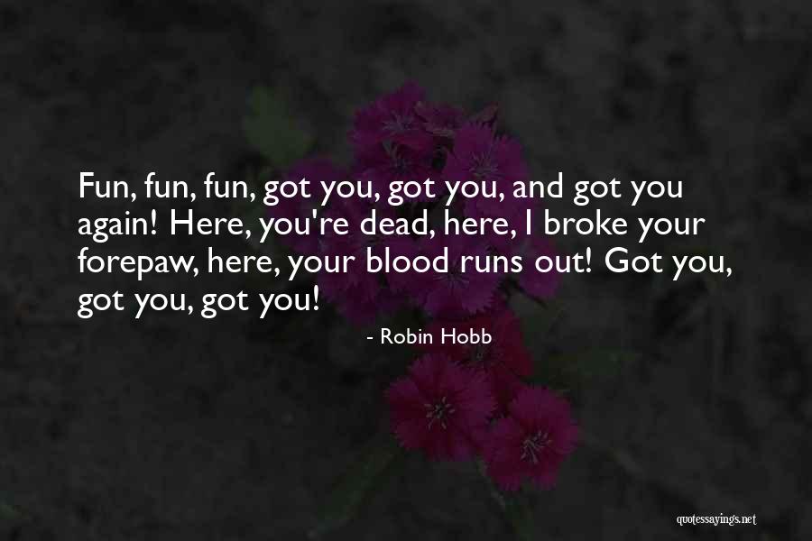 Franzmeier Hugo Quotes By Robin Hobb Franzmeier Hugo Quotes By Robin Hobb
