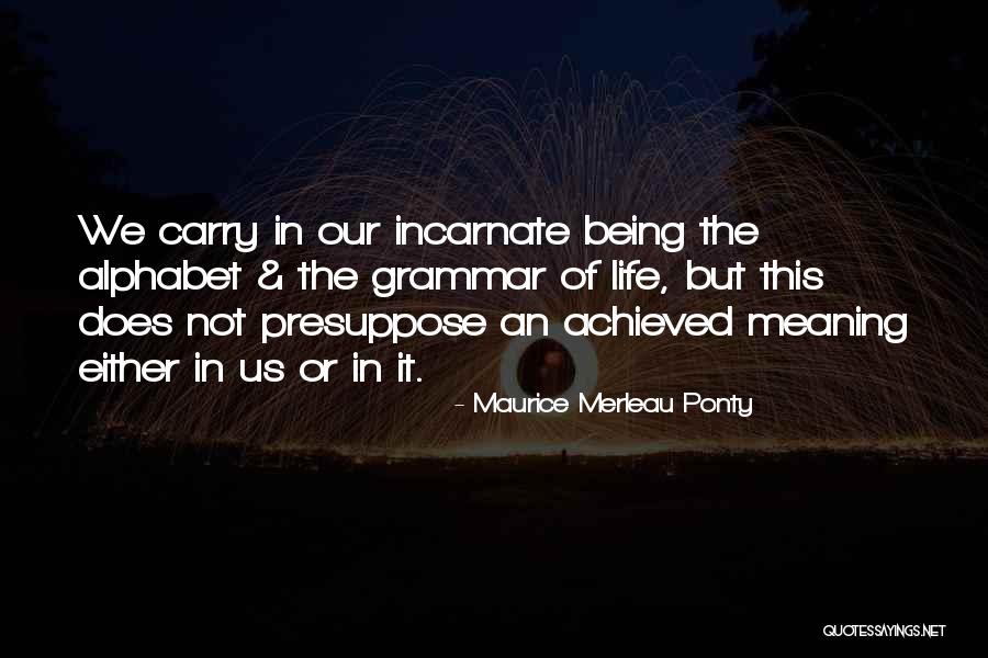 Frappant 1 Quotes By Maurice Merleau Ponty Frappant 1 Quotes By Maurice Merleau Ponty