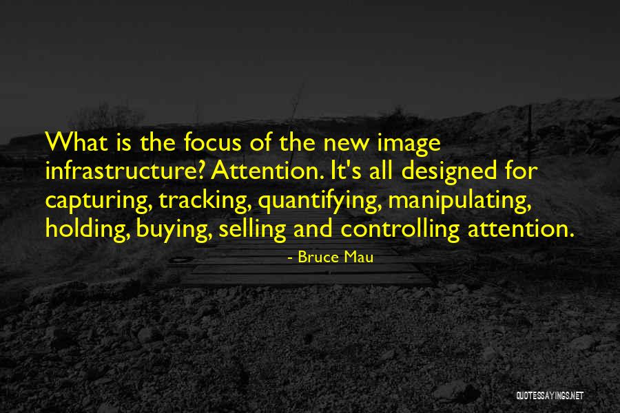 Frappes Quotes By Bruce Mau Frappes Quotes By Bruce Mau