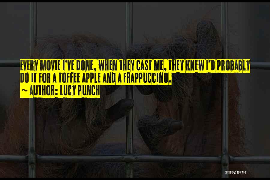 Frappuccino Quotes By Lucy Punch