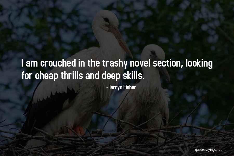 Fraquezas Tipos Quotes By Tarryn Fisher Fraquezas Tipos Quotes By Tarryn Fisher