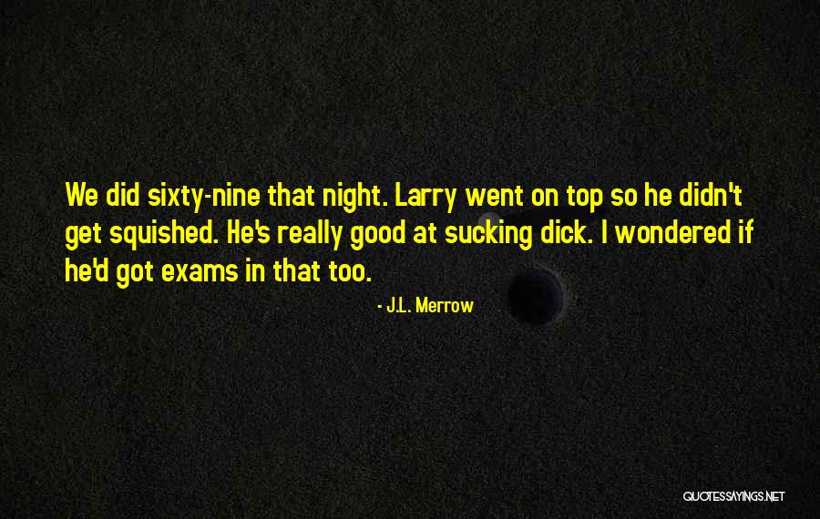 Frarting Quotes By J.L. Merrow Frarting Quotes By J.L. Merrow