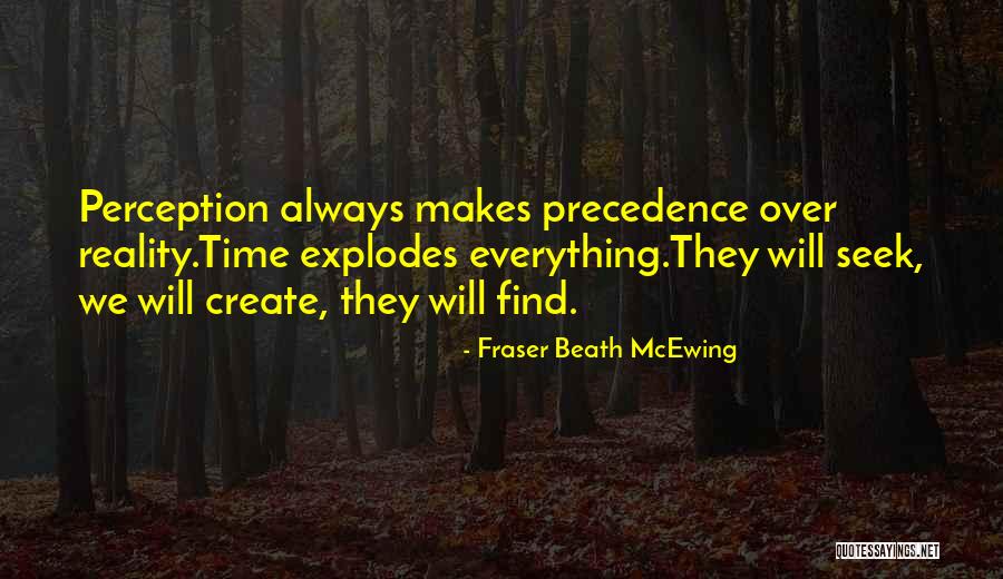 Fraser Beath McEwing Quotes 1332552