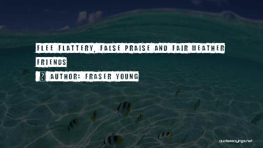 Fraser Young Quotes 1380593