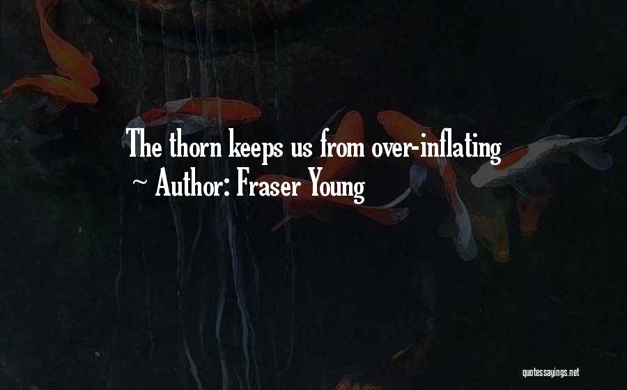 Fraser Young Quotes 1631381