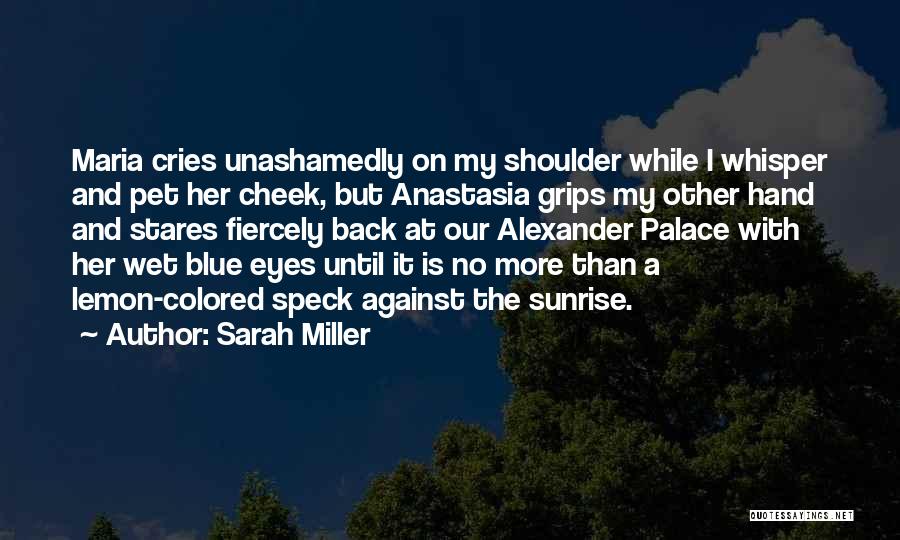 Frasier Hooping Cranes Quotes By Sarah Miller