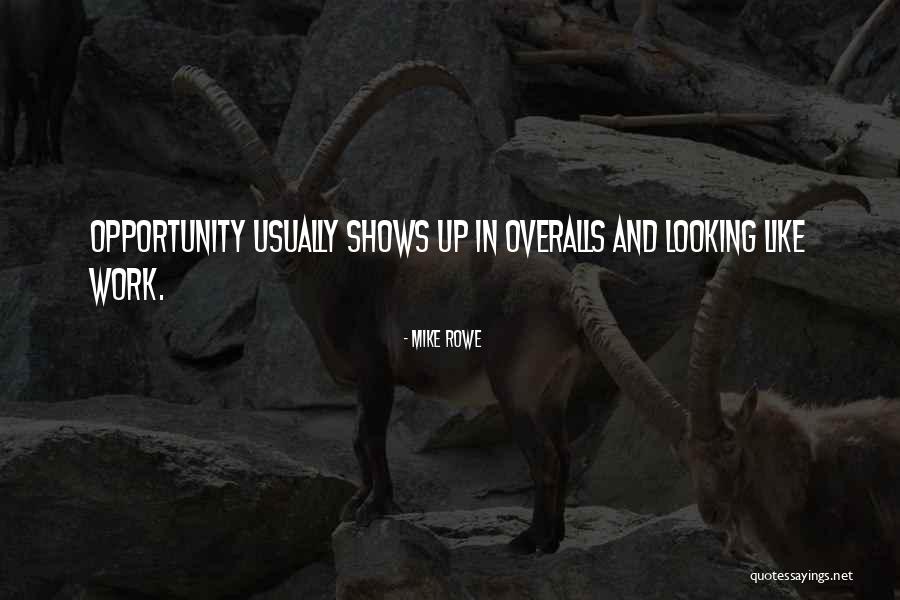 Frassanito Huntington Quotes By Mike Rowe Frassanito Huntington Quotes By Mike Rowe